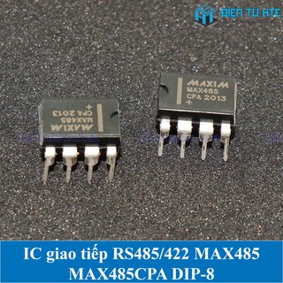 Ic chuyển đổi giao tiếp rs485 rs422 max485 max485cpa dip-8 loại tốt