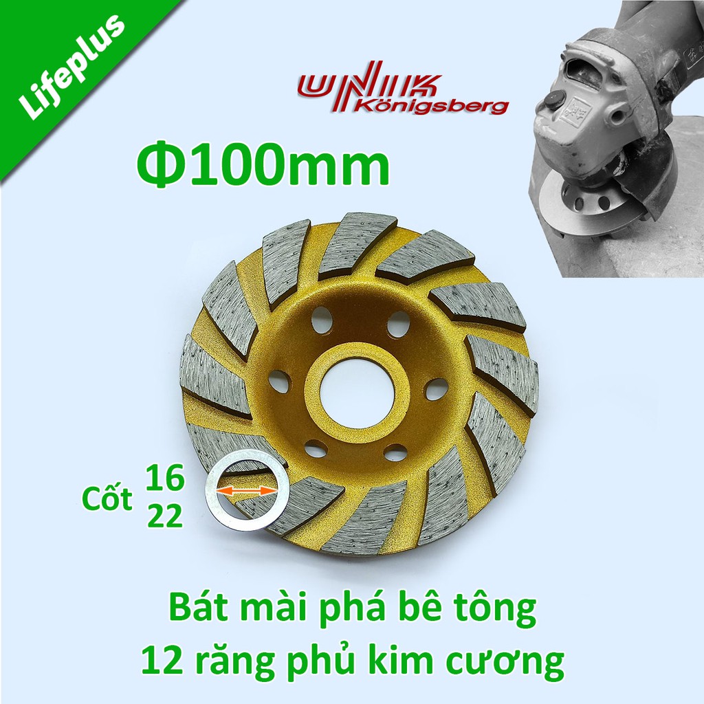 Bát mài - Đĩa phá mài phá bê tông UNIK Vàng Φ100mm cốt 16mm với 12 răng phủ kim cương