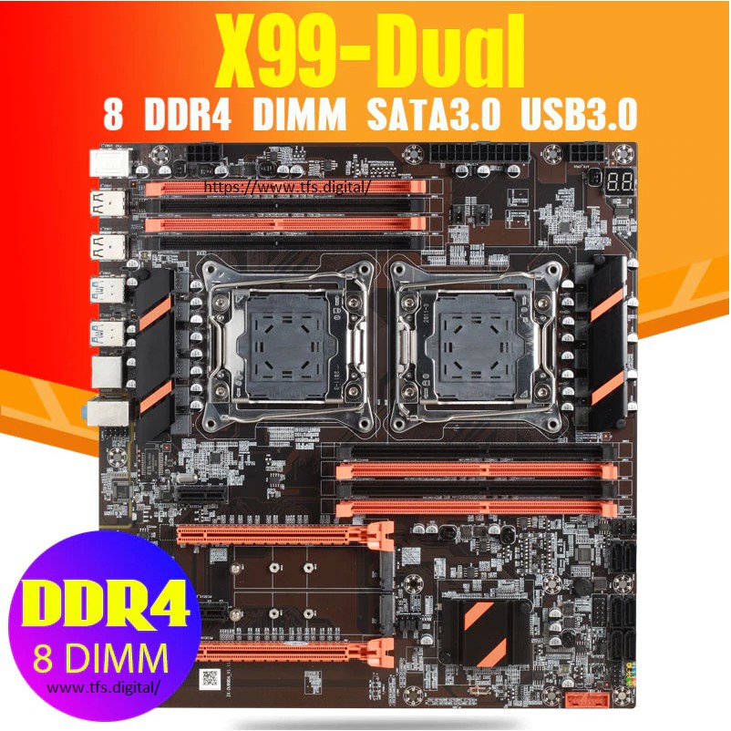 Mainboard Dual X99 Turbo Ram DDR4 - 8Slot 2680v4 / 2686v4 / 2690v4