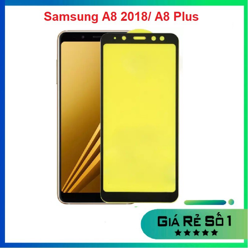 Kính cường lực full màn Samsung A8 (2018)/ A8 Plus tặng kèm phụ kiện dán
