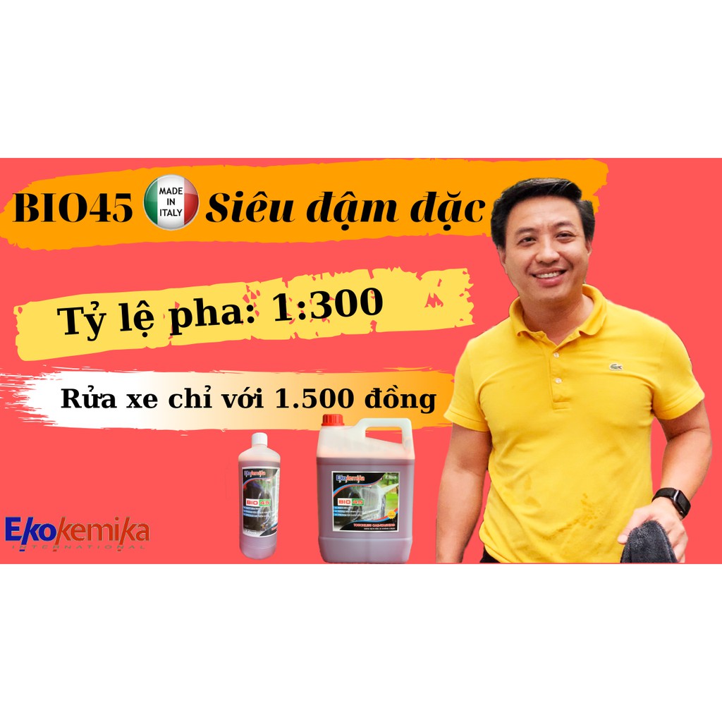 Dung dịch rửa xe không chạm BIO45-1L pha tỷ lệ 1:300