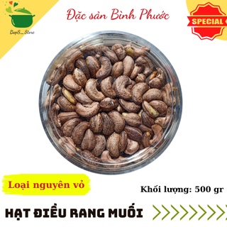 Hạt điều rang muối Bình Phước loại đặc biệt 500Gr