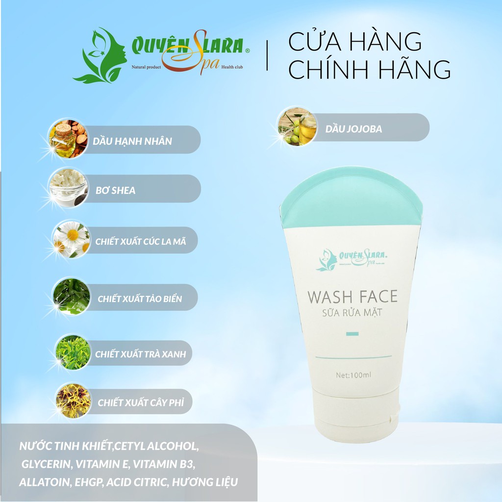 [Chính hãng]Sửa Rửa Mặt Wash Face QUYÊN LARA Giúp Loại Bỏ Bã Nhờn,Bụi Bẩn,Tẩy Da Chết Giúp Da Sáng Mịn Hơn100ml