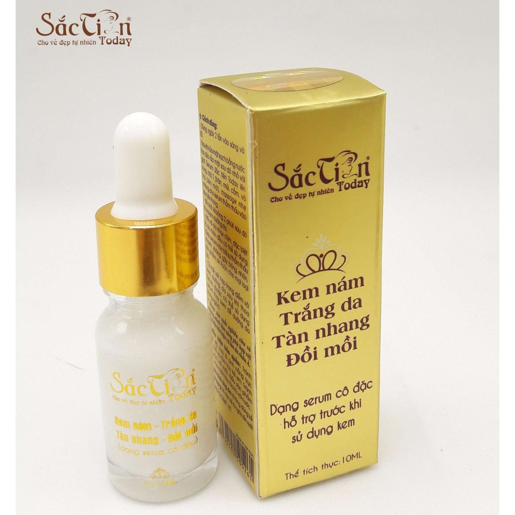 Kem nám, trắng da, tàn nhang, đồi mồi Sắc Tiên Today 10ml (dạng Serum) mờ vết nám tàn nhang dưỡng da trắng sáng