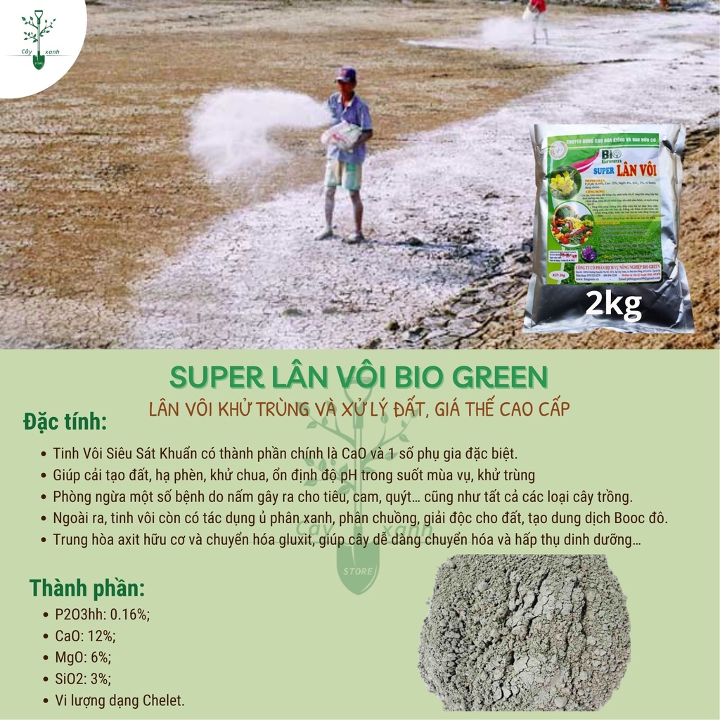 Vôi Bột 2kg Super Lân Vôi, Tinh Vôi Bio Green Khử Trùng Đất, Trộn Giá Thể, Khử Chua, Hạ Phèn, Giảm Mặn