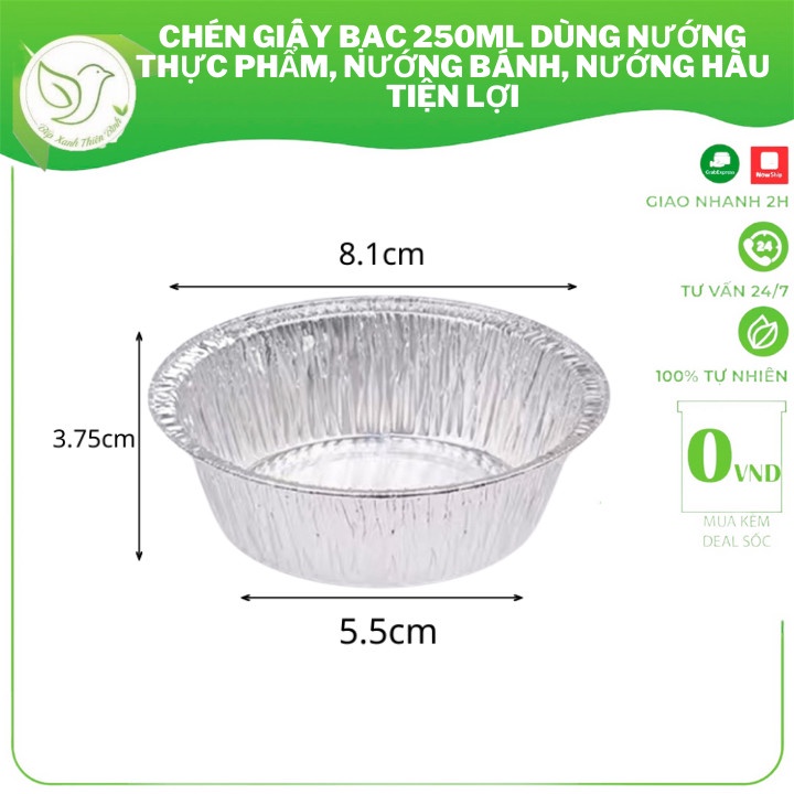 Chén Khuôn giấy bạc 250ml dùng nướng thực phẩm, nướng bánh, nướng hàu tiện lợi