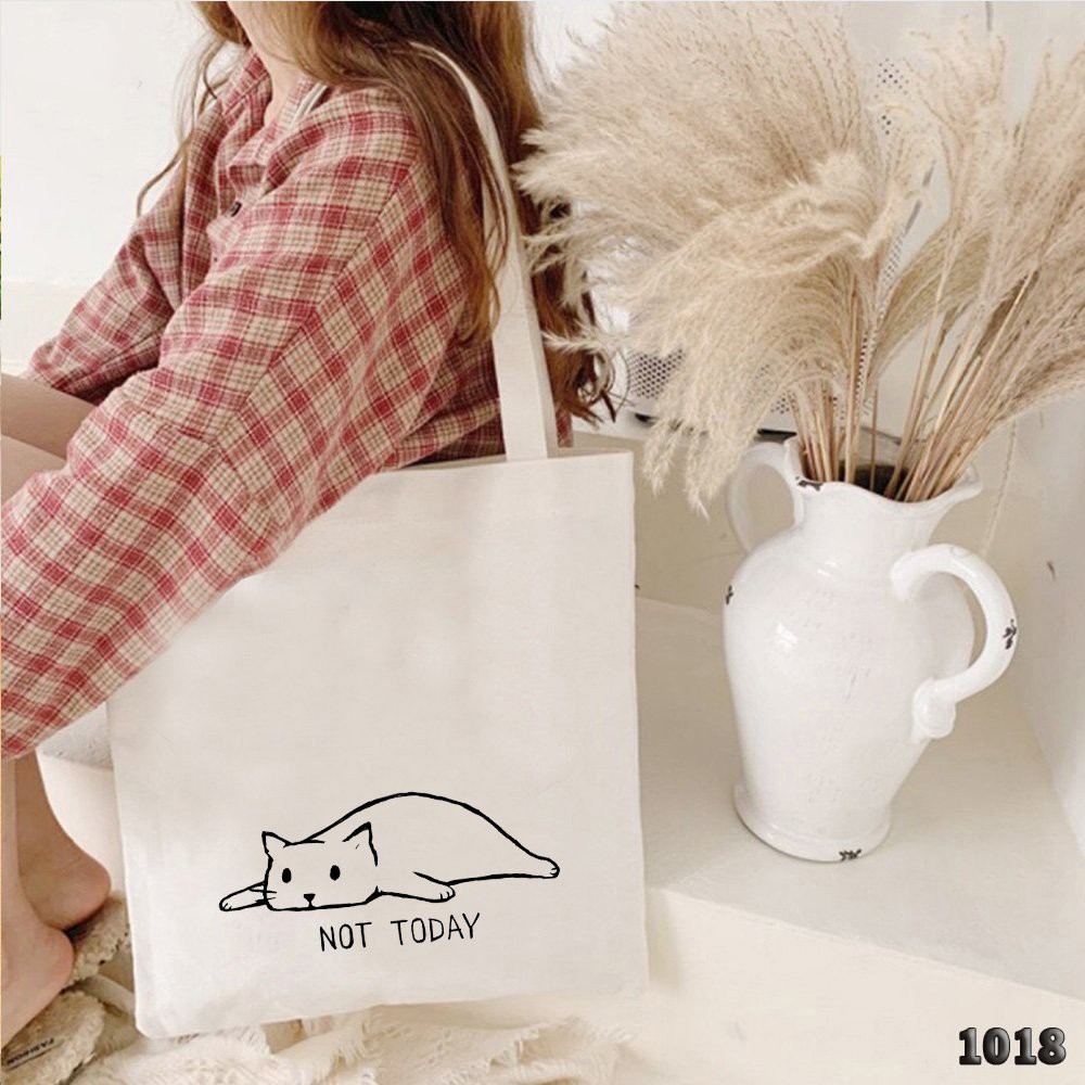 Túi Tote Trắng Vải Canvas Cao Cấp 1018 481 Mèo Lười Not To Day Thời Trang Hàn Quốc Cực Hot