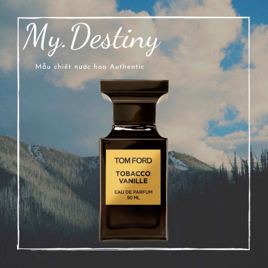 Nước Hoa T o m F o r d Tobacco Vanille Mʏ.Dᴇsᴛɪɴʏ_