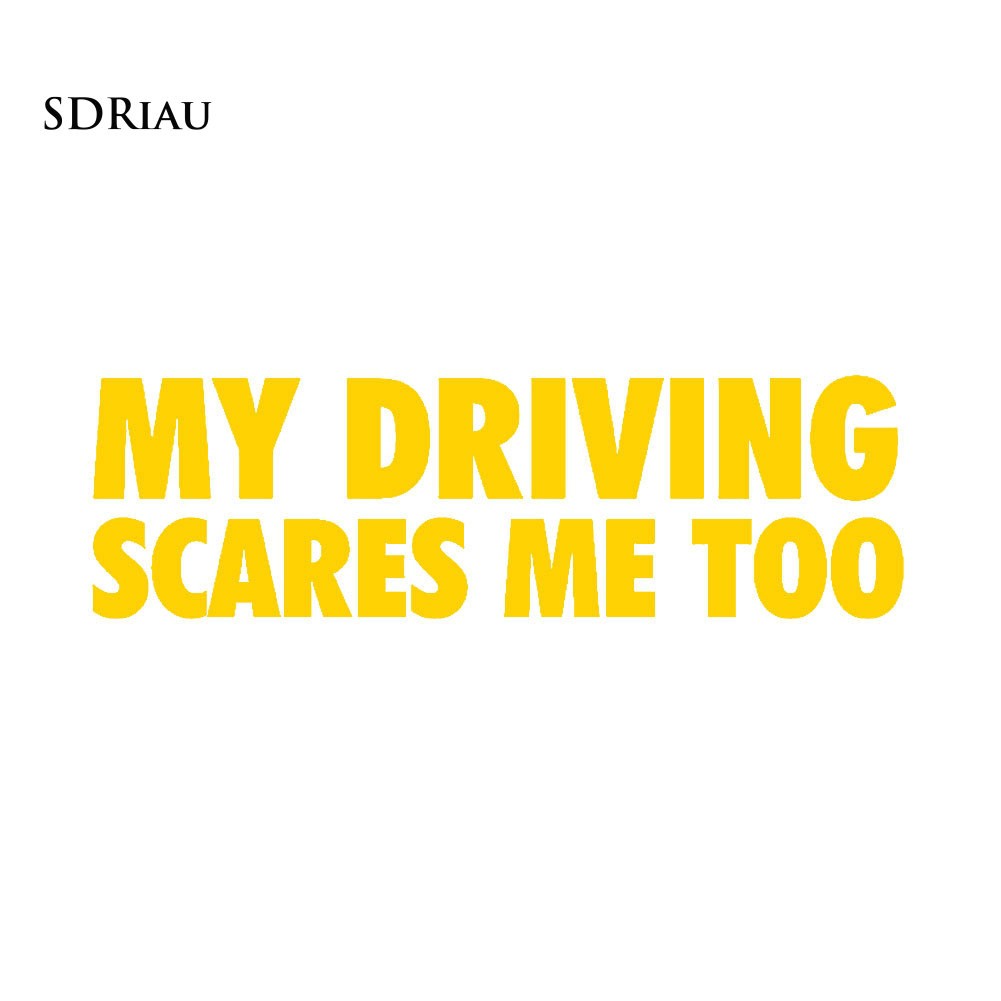 Miếng Dán Trang Trí Xe Hơi In Chữ &quot;driving Scares Me Too&quot;