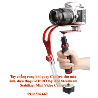 (Loại tốt) Tay quay phim chống rung/lắc khi di chuyển.