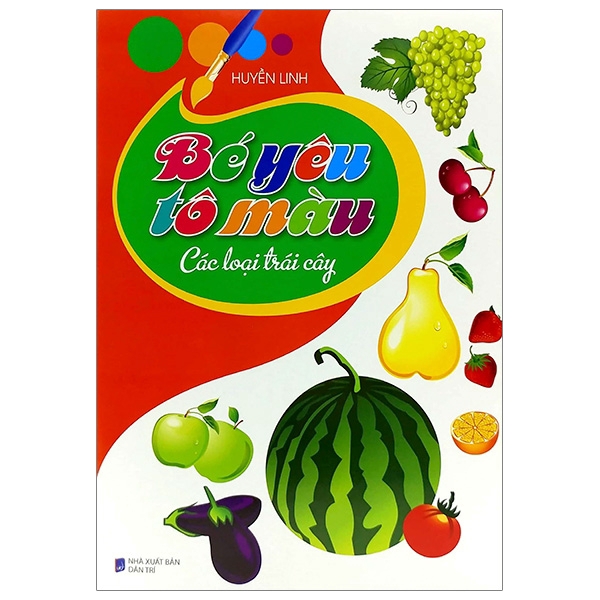Sách - Bé Yêu Tô Màu - Các Loại Trái Cây