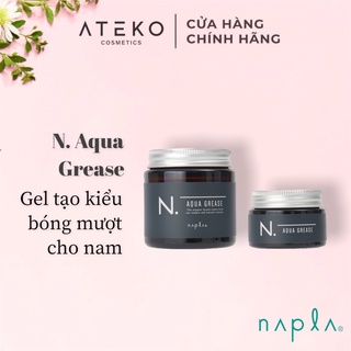 Gel Mềm Tạo Kiểu Tóc Bóng Cho Nam N.Homme Aqua Grease - Napla Nhật Bản