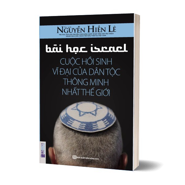 Sách - Bài Học Israel - Cuộc Hồi Sinh Vĩ Đại Của Dân Tộc Thông Minh Nhất Thế Giới (Tái Bản 2020)