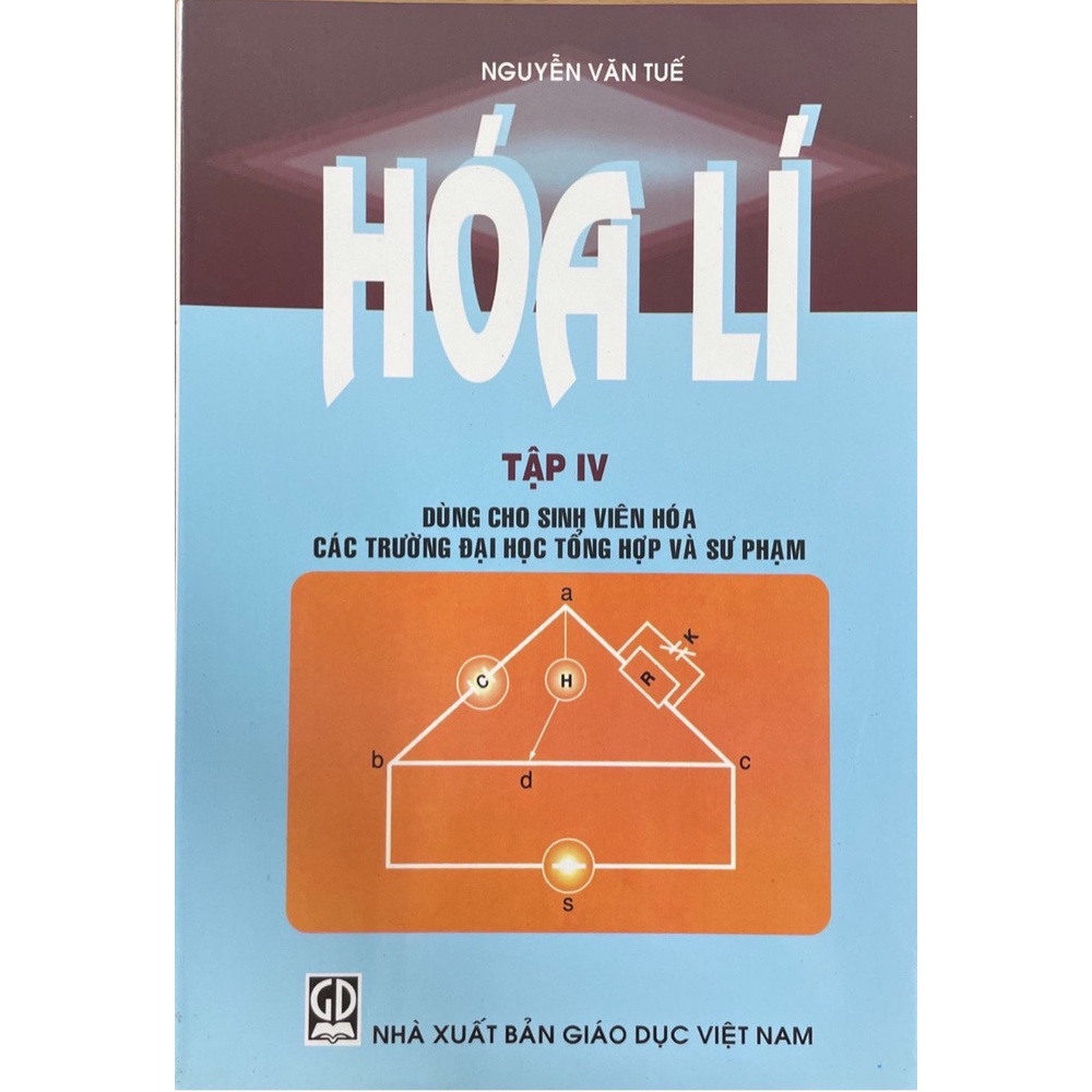Sách - Hóa Lí Tập IV (Dùng cho sinh viên hóa các trường đại học tổng hợp và sư phạm)