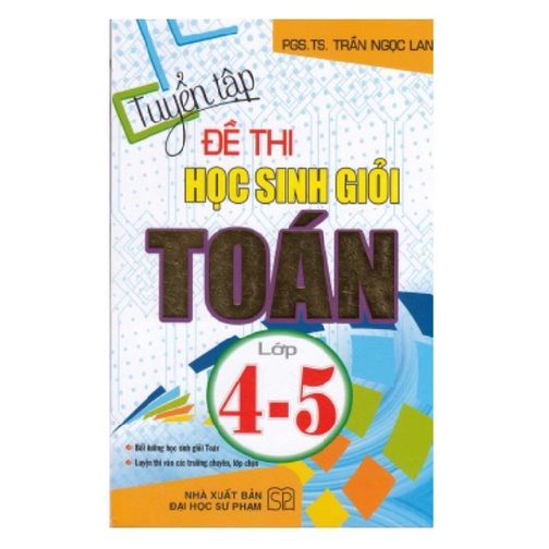 Sách - Tuyển Tập Đề Thi Học Sinh Giỏi Toán Lớp 4-5