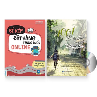 Sách - Combo: Bí Kíp Đặt Hàng Trung Quốc Online + 1001 Bức Thư Viết Cho Tương Lai + DVD nghe