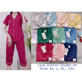 Bộ lụa satin lửng loại 1 - nhiều màu - đủ size - túi quần