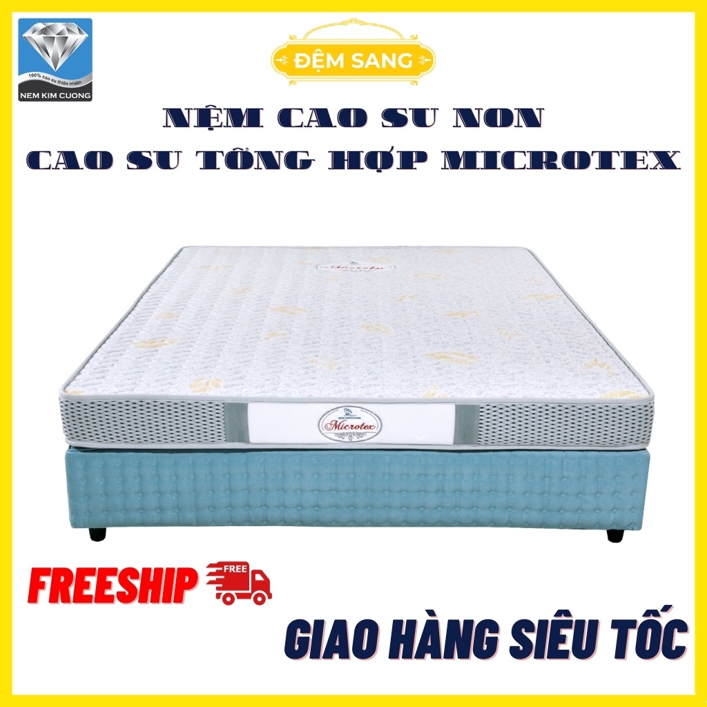 Đệm cao su tổng hợp - Nệm cao su non MICROTEX chính hãng Kim Cương - nệm giá rẻ, thoáng mát bốn mùa