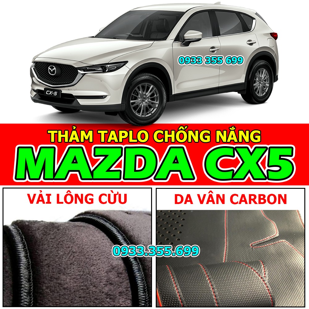 Thảm Taplo MAZDA CX5 bằng Nhung lông Cừu, Da vân Carbon, Da vân Gỗ 2012 13 2014 2015 2016 2017 2018 2019 2020 2021 2022