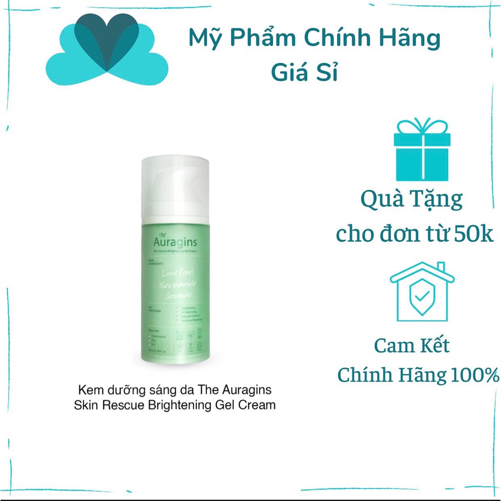 Gel Dưỡng Ẩm The Auragins Skin Rescue Brightening Gel Cream 100ml