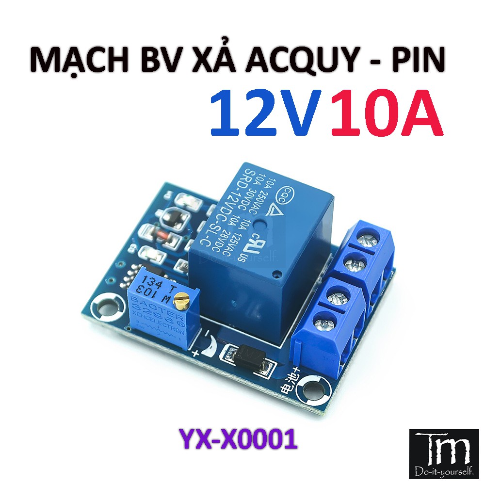 Mạch Bảo Vệ Xả Acquy/Pin Hệ 12V10A (YX-X0001)