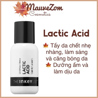 Tinh chất AHA Lactic Acid serum - THE INKEY List 30ml