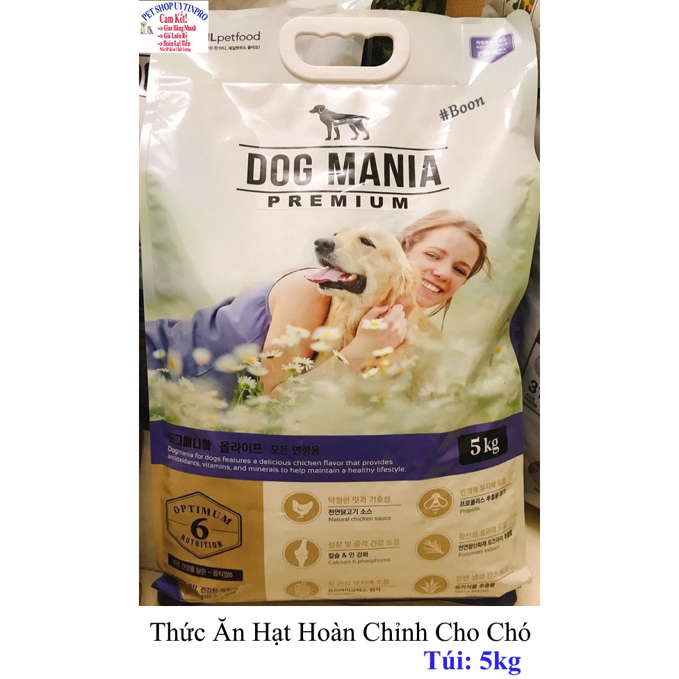 THỨC ĂN DẠNG HẠT HOÀN CHỈNH CHO CHÓ Dog Mania Túi 5kg Nhập khẩu từ Hàn Quốc