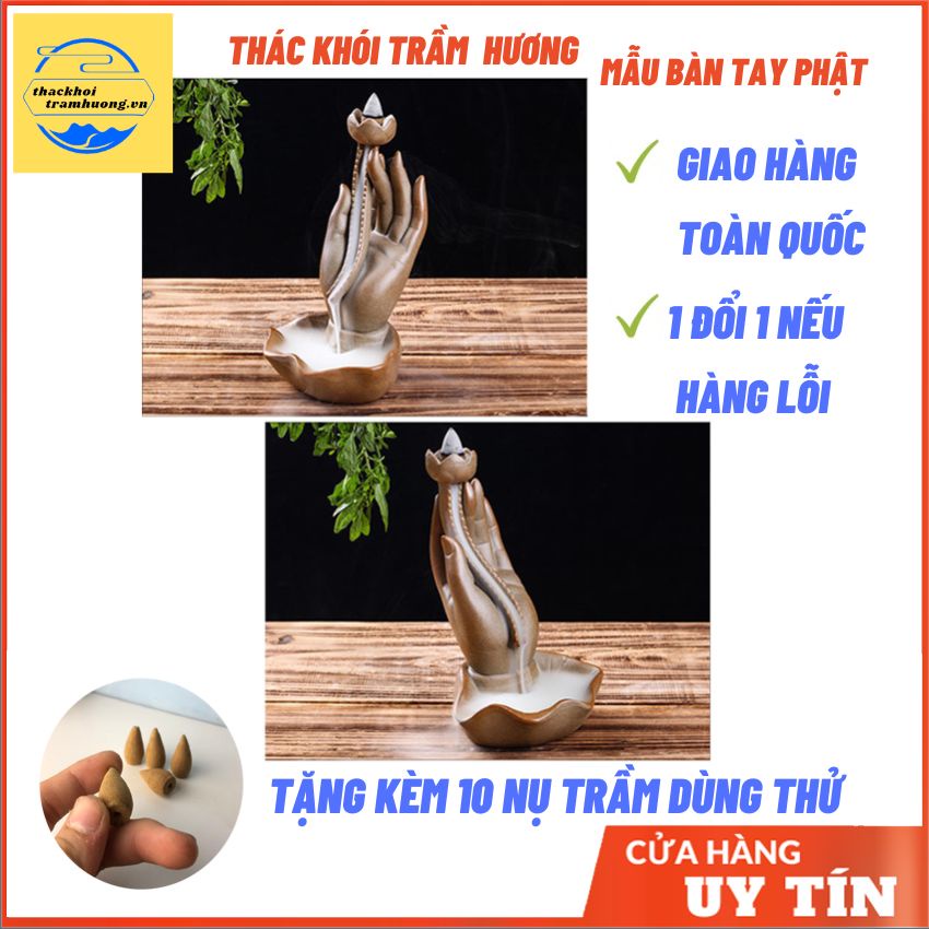 Thác khói trầm hương BÀN TAY PHẬT thác khói chảy ngược tặng 10 nụ trầm thơm