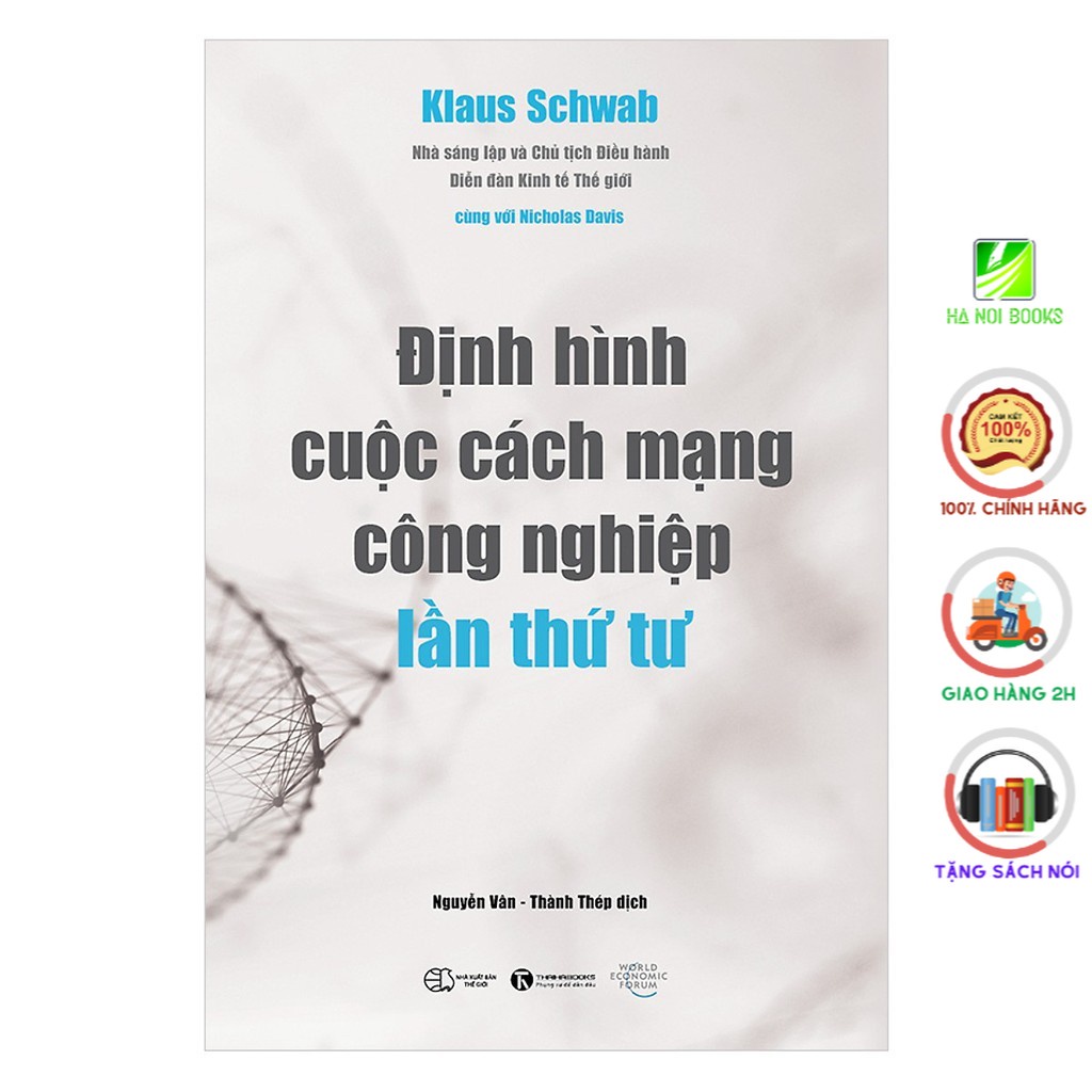 Sách - Định Hình Cuộc Cách Mạng Công Nghiệp Lần Thứ Tư - Thái Hà Books