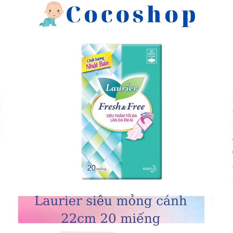 [Tặng thêm 3 miếng đêm ]Băng Vệ Sinh Laurier Fresh &amp; Free siêu mỏng cánh 22cm 20 miếng