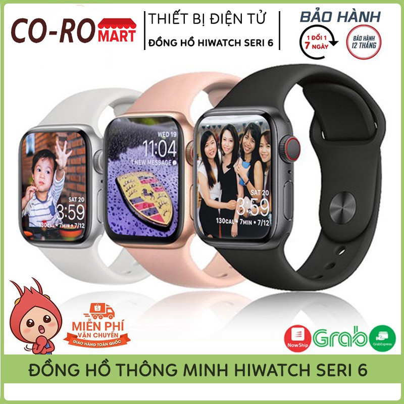 Đồng Hồ Thông Minh HiWatch Seri 6, Kết Nối Bluetooth Với Điện Thoại, Màn Hình Tràn Viền, Nghe Gọi, Thay Được Hình Nền