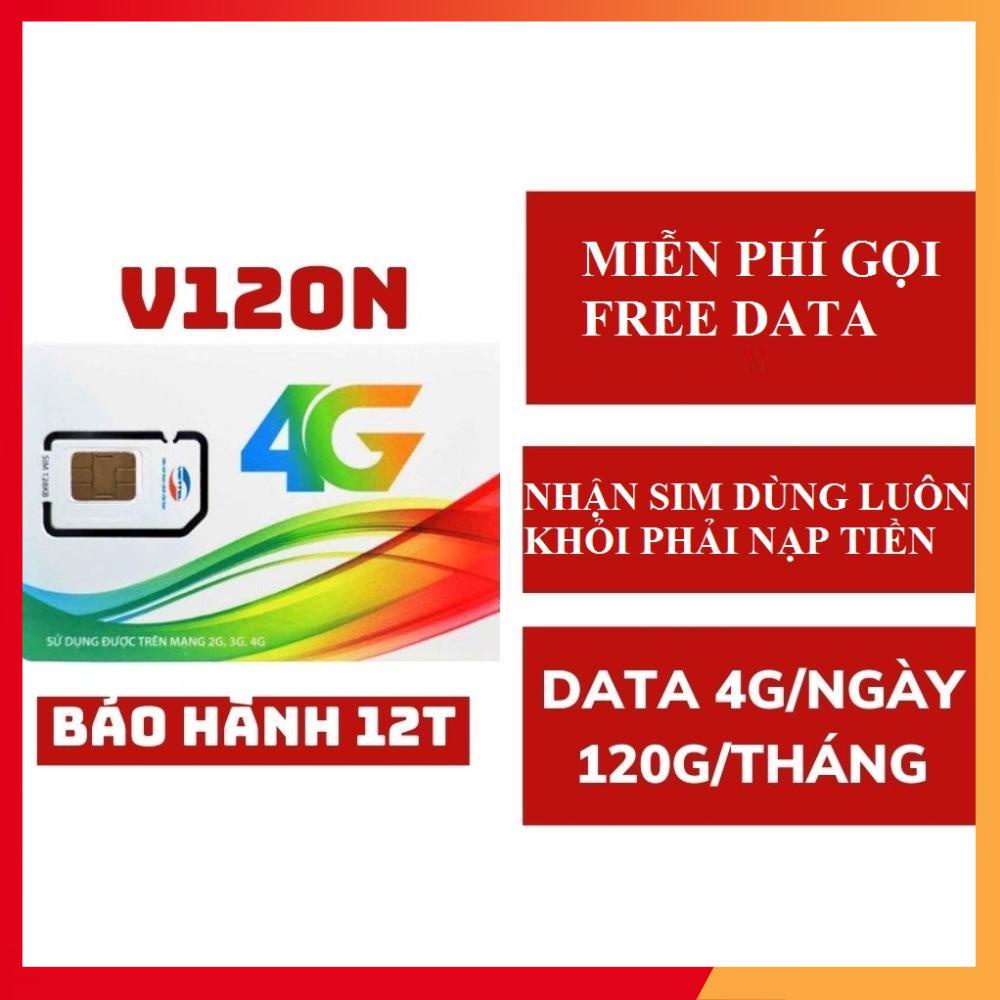 Sim Viettel 4G V120N Tặng 120GB /Tháng Gọi Miễn Phí Giá Rẻ