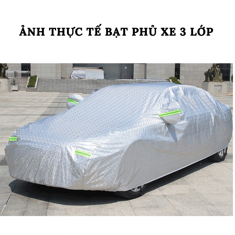 Bạt Phủ Xe Ô Tô Cao Cấp - Bạt Phủ Ô Tô 3 Lớp Loại Dày,Tráng Nhôm Chống Xước, Chống Nắng, Chống Mưa Cho Ô Tô