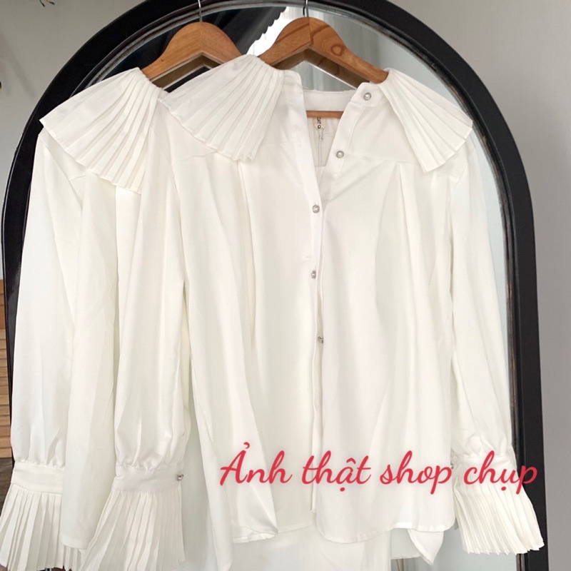 Áo sơ mi loại 1 order Quảng Châu chuẩn shop Chic cổ xếp ly siêu sang chảnh