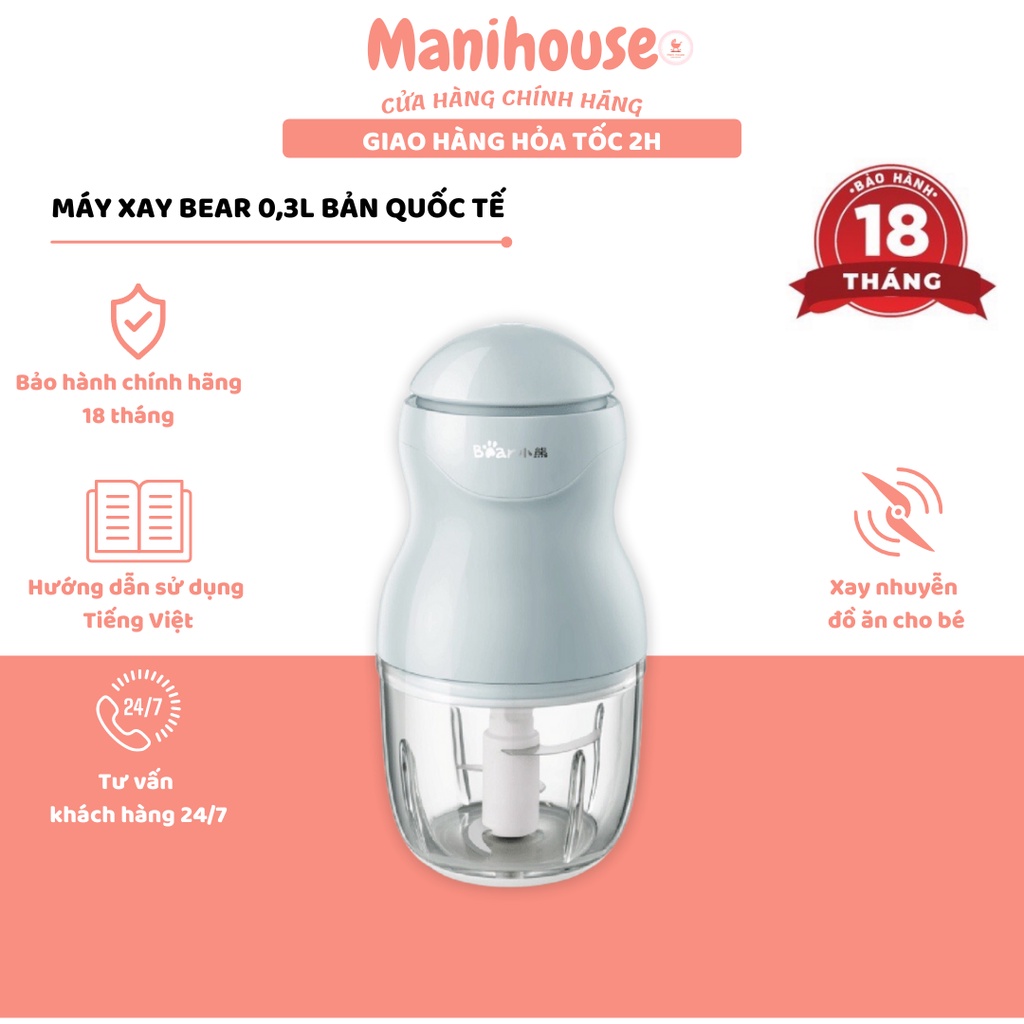 (BẢO HÀNH 18 THÁNG) Máy xay đa năng Bear 0,3l cao cấp cho bé Bản Quốc Tế Model GR-B03V2