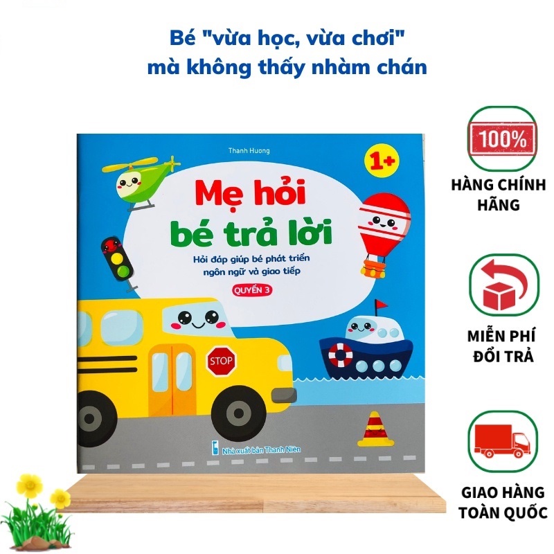 Sách - Mẹ hỏi bé trả lời, hỏi đáp giúp bé phát triển ngôn ngữ và giao tiếp (Bộ 3 cuốn)