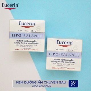 [NHẬP KHẨU-TEM PHỤ] Kem Dưỡng cho Da Khô, Nhạy Cảm Eucerin Lipo Balance Intensive Nourishing 50ml