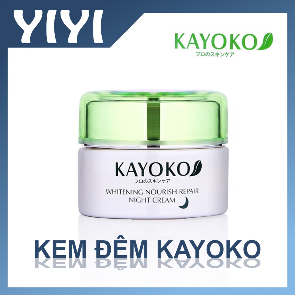 [CHÍNH HÃNG] Kem đêm Kayoko Trắng, chuyên làm mờ nám, tàn nhang, kem nám Nhật Bản, mỹ phẩm Kayoko.