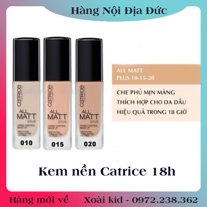 [auth] Kem Nền Kiềm Dầu Catrice All Matt Plus 18h Mỏng Mịn -Nội địa Đức Đủ Bill [Hot]