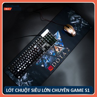 Lót chuột Siêu Lớn S1 - Lót chuột chuyên Game Size lớn S1 - Size cực đại 30cm x 70cm x 3mm
