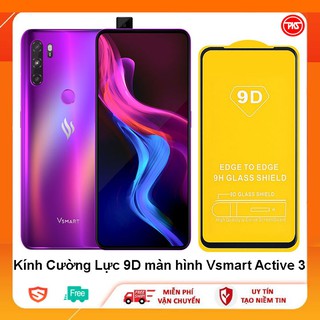 Kính cường lực 9D cho Vsmart Active 3