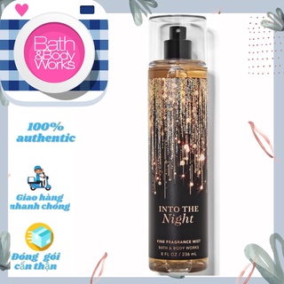 | Rinichy | Xịt thơm body mist INTO THE NIGHT - Bath & Bodyworks