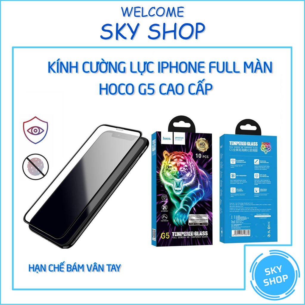 Kính cường lực iphone Full Màn Hoco G5 Chính Hãng Cao Cấp 6/6s/6plus/7/7plus/8/8plus/plus/x/xr/xs/11/12/pro/max/SkyShop