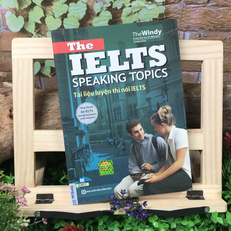 Sách - The IELTS Speaking Topics - Tài liệu luyện thi nói IELTS (Tái bản 2020)