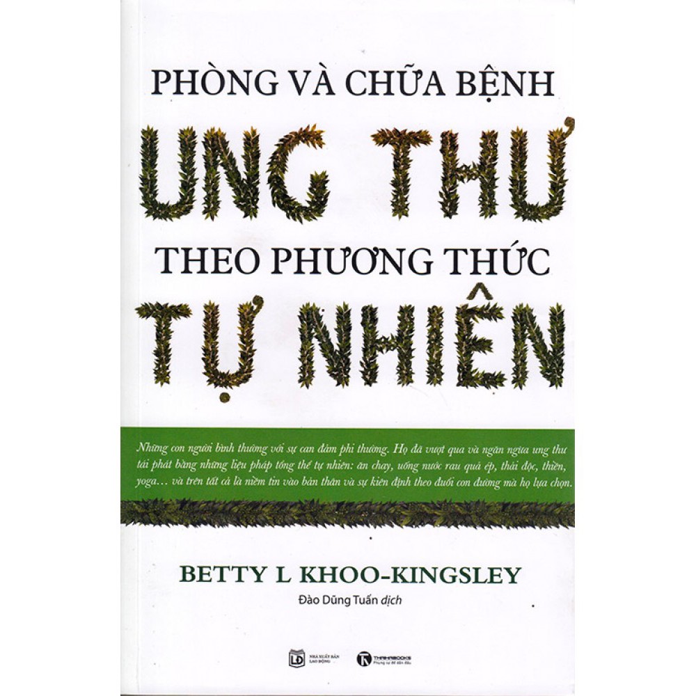 Sách - Phòng Và Chữa Bệnh Ung Thư Theo Phương Pháp Tự Nhiên