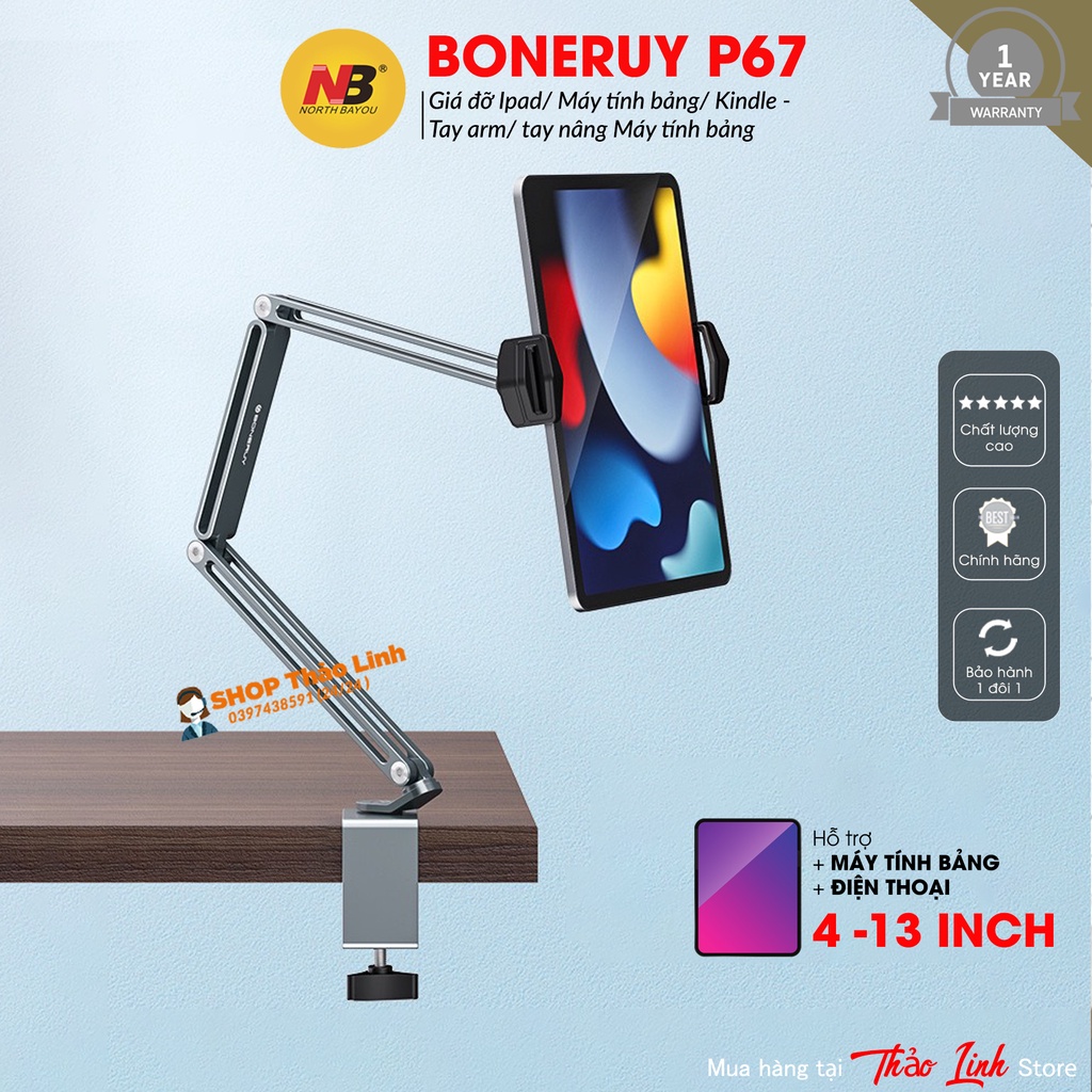 Arm Nâng, Tay Nâng Máy Tính Bảng Kẹp Cố Định Vào Bàn P67 PLUS - KiêM Giá Đỡ Kẹp Giữ iPad, iPhone, Kindle