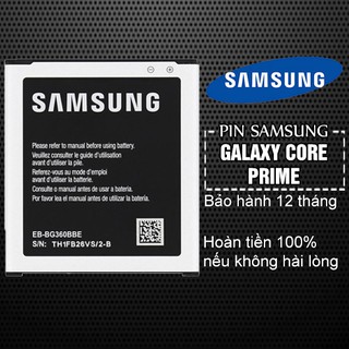 Pin Samsung Galaxy J2/ Core Prime/ G360 Bảo hành 12 tháng - Hoàn tiền 100% nếu không hài lòng
