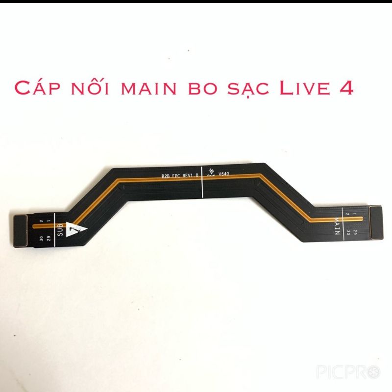 Cáp Nối Main bo sạc Live4