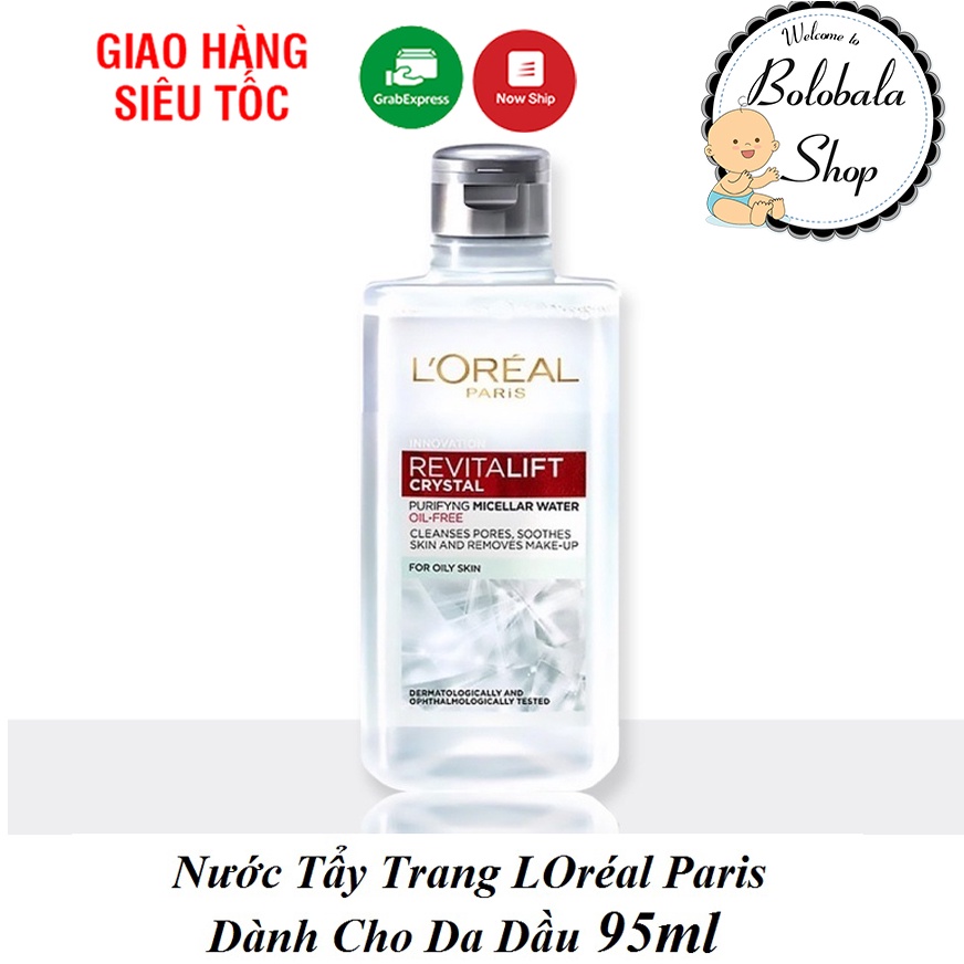 Nước tẩy trang Loreal Revitalift Crystal Purifying dành cho da dầu 95ml