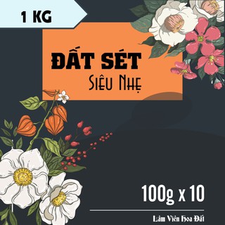 1kg ĐẤT SÉT SIÊU NHẸ